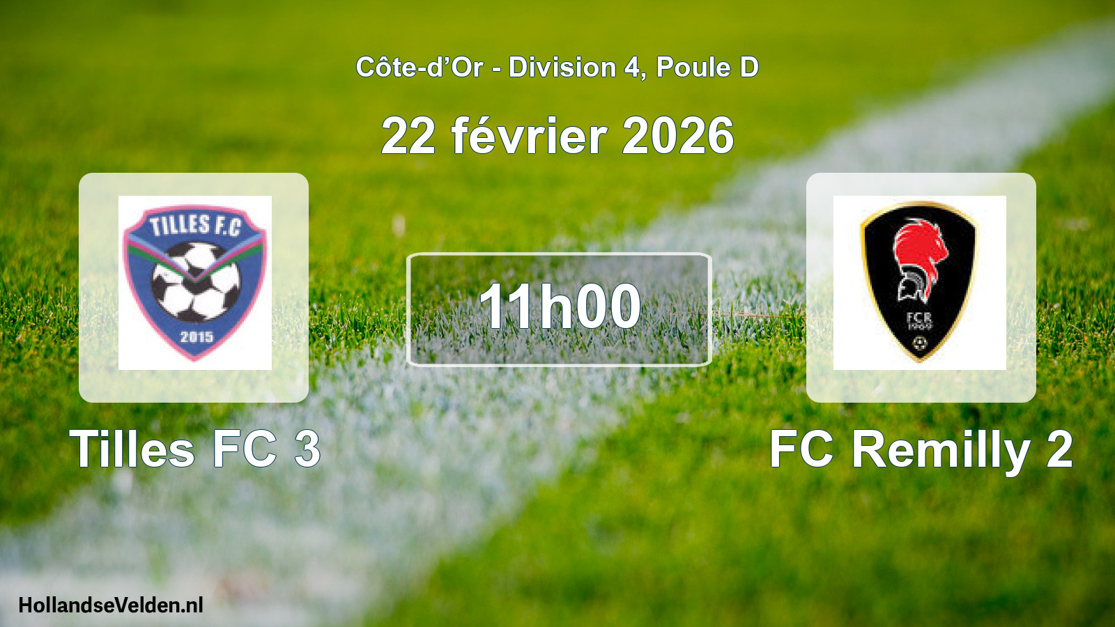 Match programmé: Tilles FC 3 - FC Remilly 2 (22 février 2026)