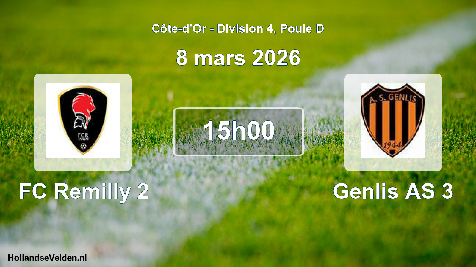 Scheduled Match: FC Remilly 2 - Genlis AS 3 (8 March 2026)