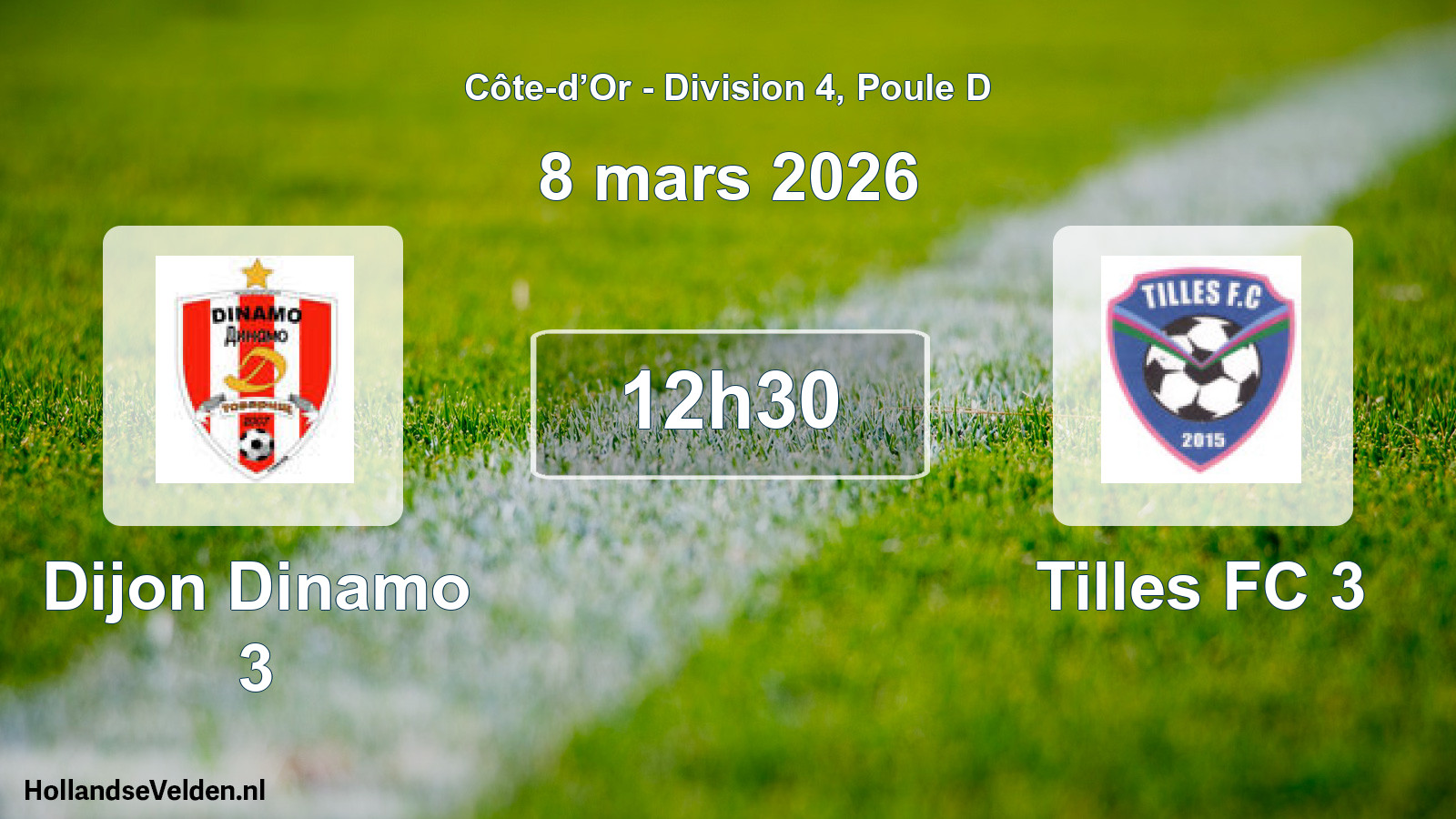 Match programmé: Dijon Dinamo 3 - Tilles FC 3 (8 mars 2026)