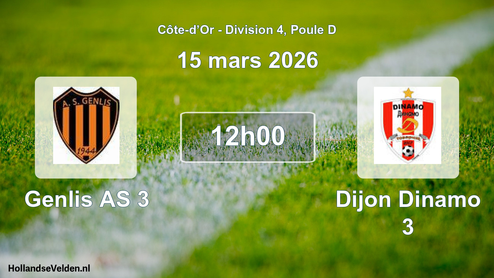 Scheduled Match: Genlis AS 3 - Dijon Dinamo 3 (15 March 2026)