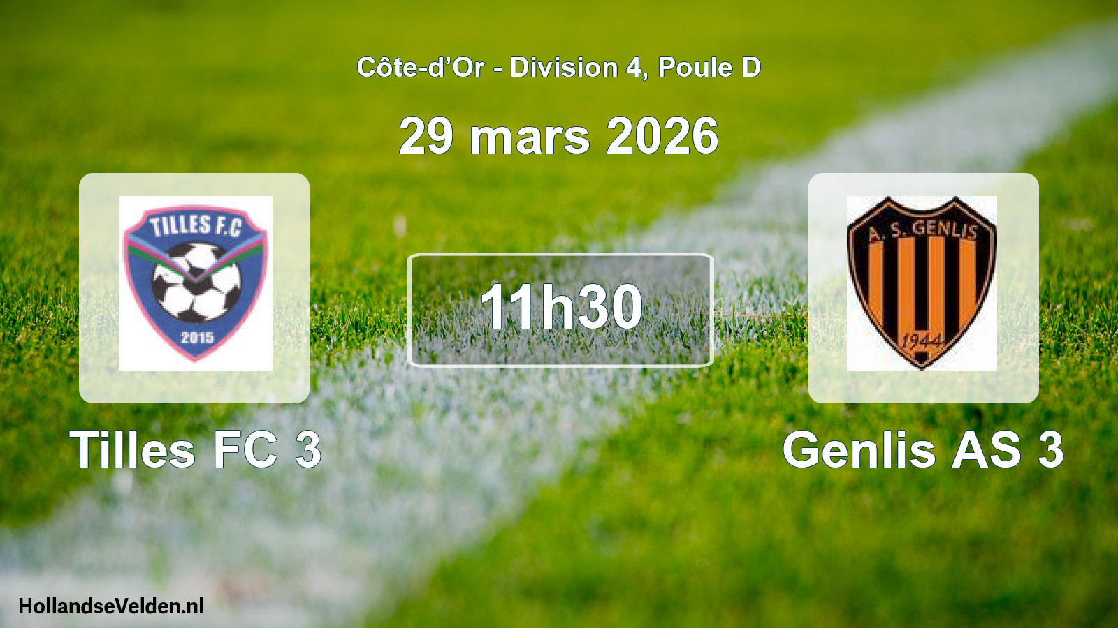 Match programmé: Tilles FC 3 - Genlis AS 3 (29 mars 2026)