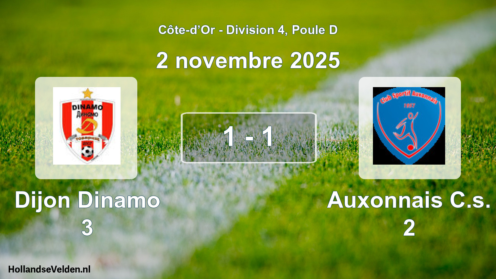 Match joué: Dijon Dinamo 3 - Auxonnais C.s. 2 1 - 1 (2 novembre 2025)