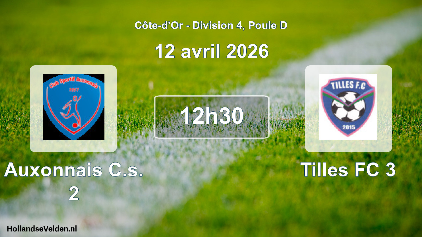 Geplande wedstrijd: Auxonnais C.s. 2 - Tilles FC 3 (12 april 2026)