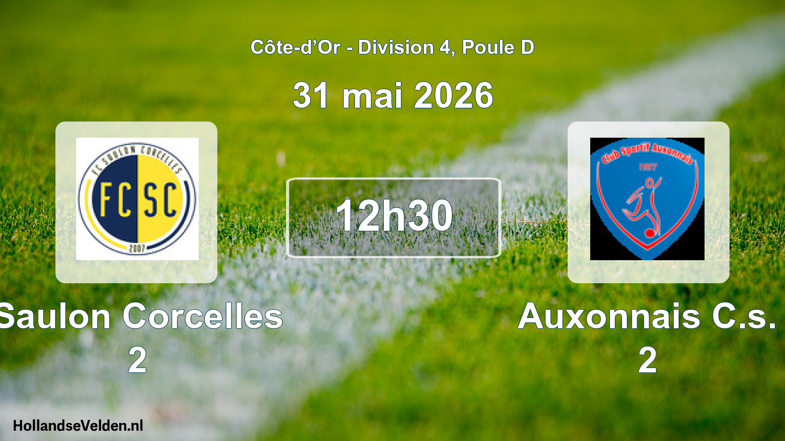 Scheduled Match: Saulon Corcelles 2 - Auxonnais C.s. 2 (31 May 2026)