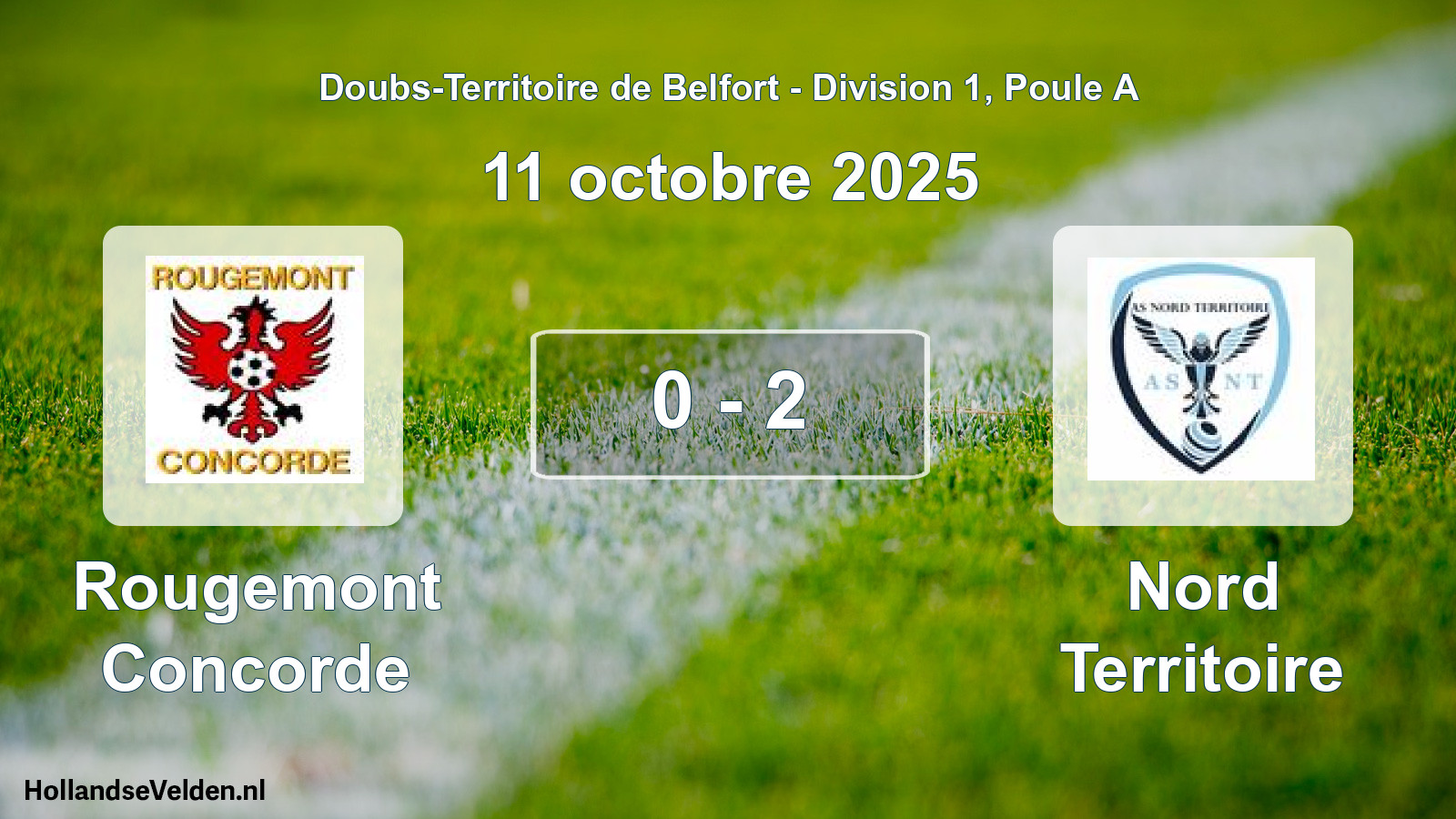 Match joué: Rougemont Concorde - Nord Territoire 0 - 2 (11 octobre 2025)