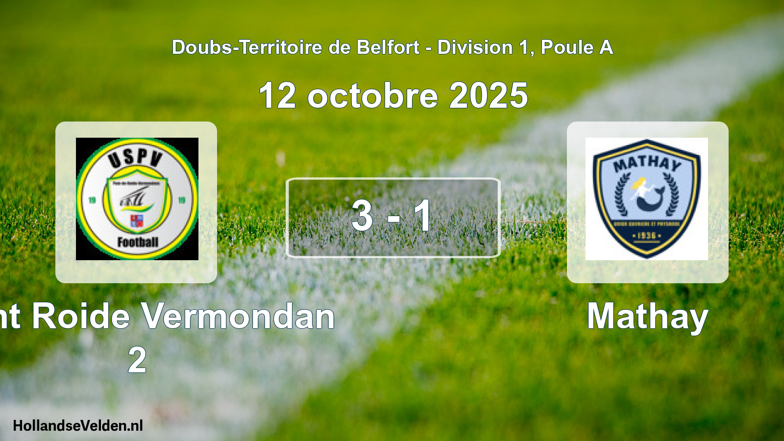 Match joué: Pont Roide Vermondan 2 - Mathay 3 - 1 (12 octobre 2025)