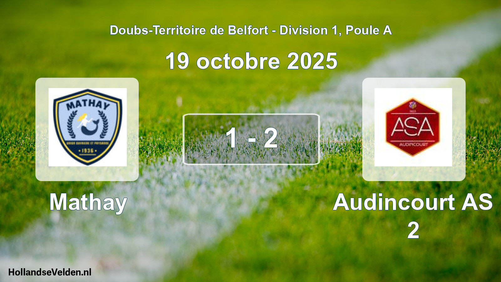 Match joué: Mathay - Audincourt AS 2 1 - 2 (19 octobre 2025)