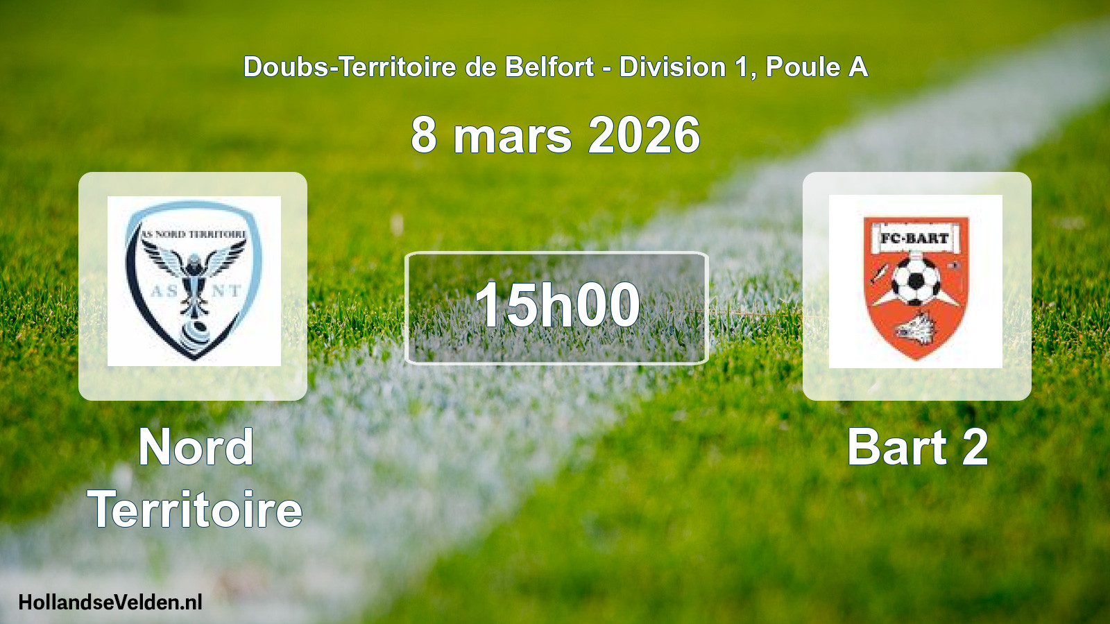 Geplande wedstrijd: Nord Territoire - Bart 2 (8 maart 2026)