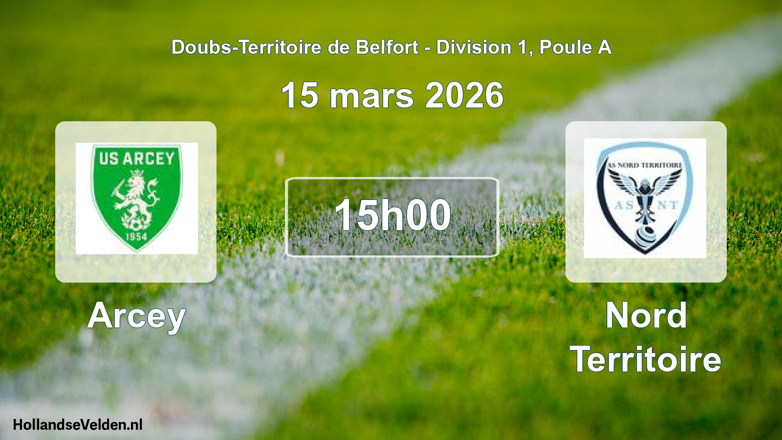 Match programmé: Arcey - Nord Territoire (15 mars 2026)