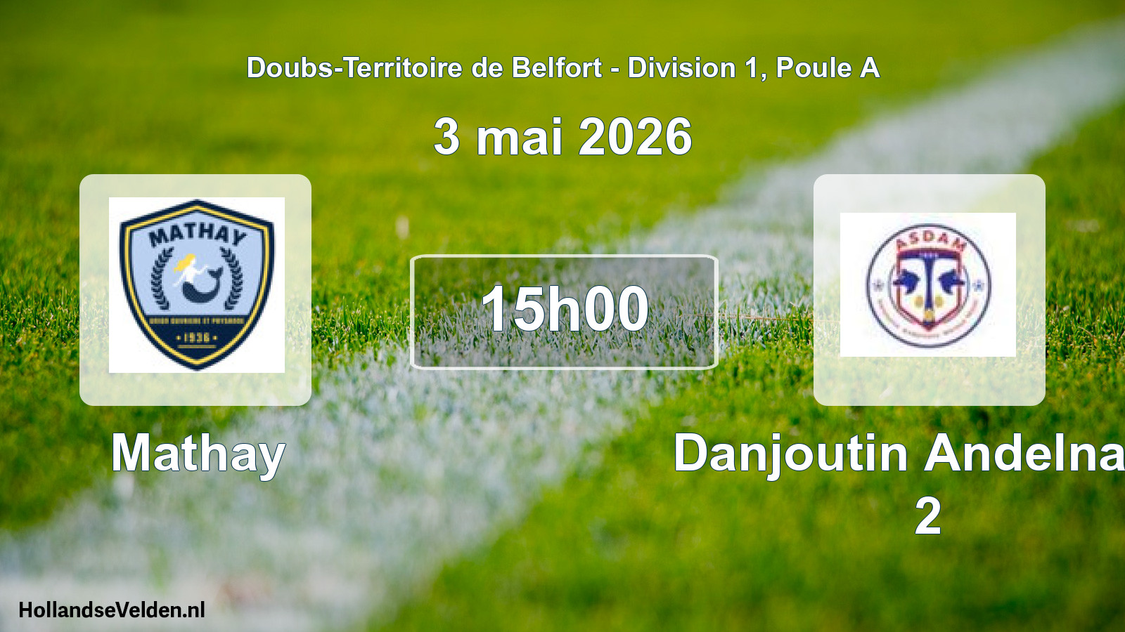 Match programmé: Mathay - Danjoutin Andelnans 2 (3 mai 2026)