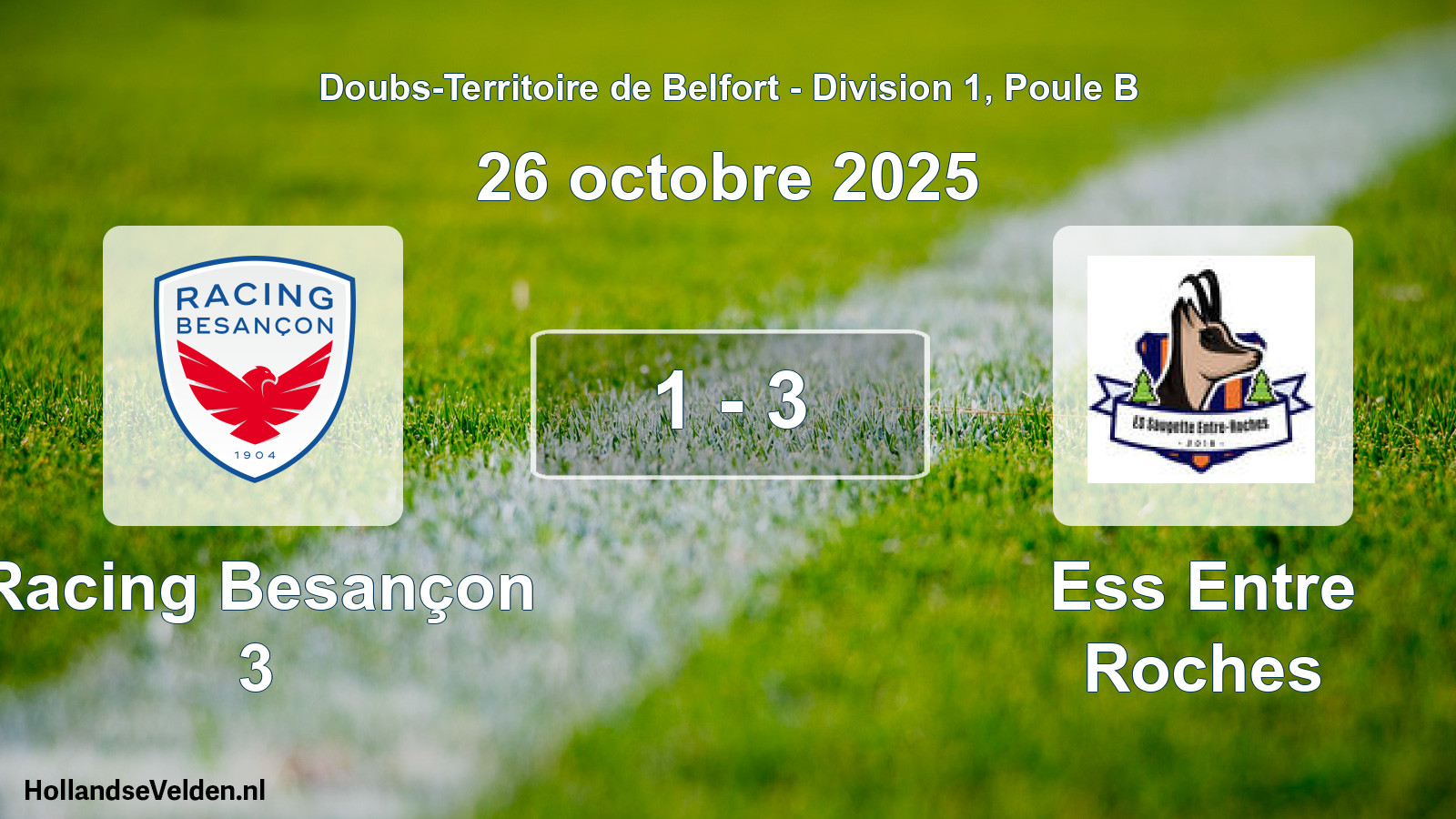 Total number of matches played: Racing Besançon 3 - Ess Entre Roches 1 - 3 (26 October 2025)