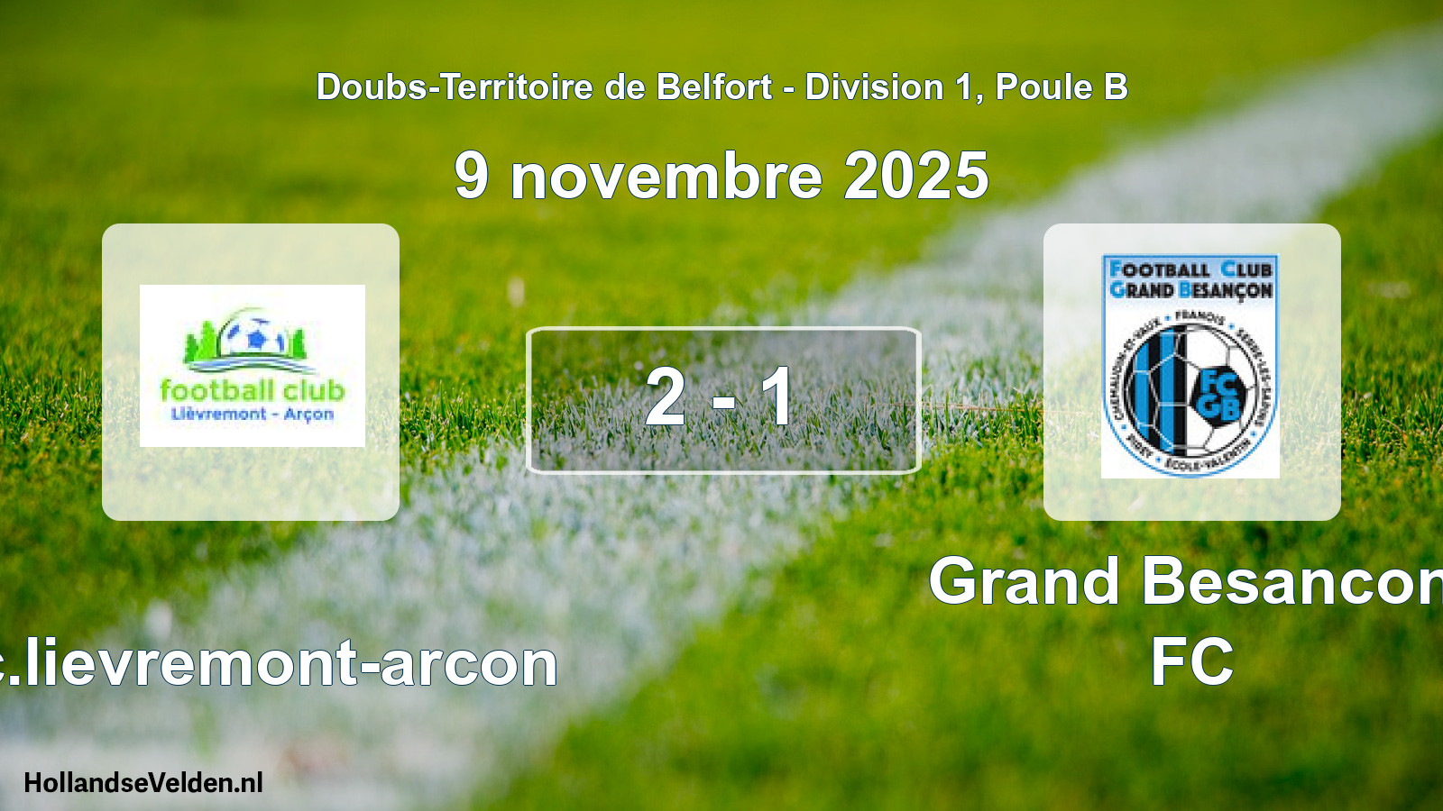Gespeelde wedstrijd: F.c.lievremont-arcon - Grand Besancon FC 2 - 1 (9 november 2025)