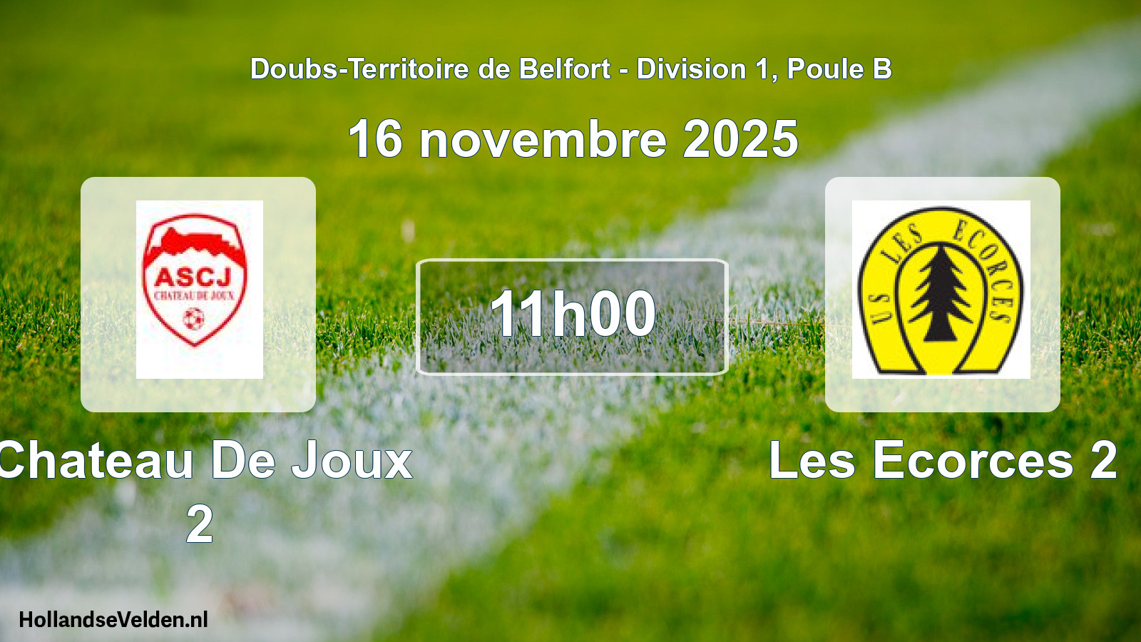 Match programmé: Chateau De Joux 2 - Les Ecorces 2 (16 novembre 2025)