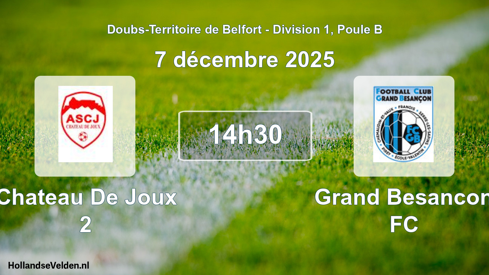 Match programmé: Chateau De Joux 2 - Grand Besancon FC (7 décembre 2025)
