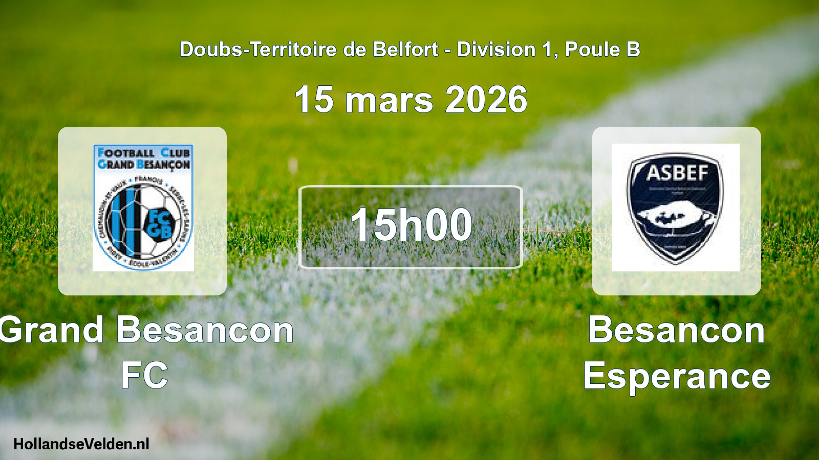 Match programmé: Grand Besancon FC - Besancon Esperance (15 mars 2026)