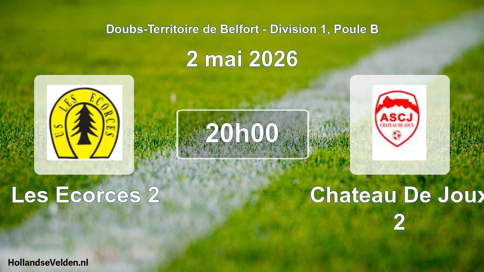 Match programmé: Les Ecorces 2 - Chateau De Joux 2 (2 mai 2026)