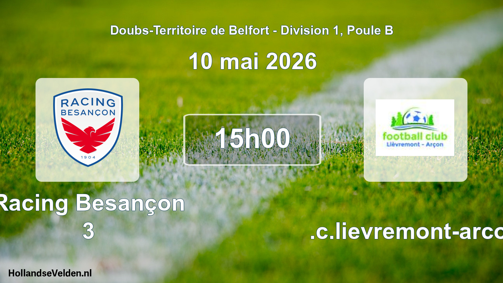 Scheduled Match: Racing Besançon 3 - F.c.lievremont-arcon (10 May 2026)