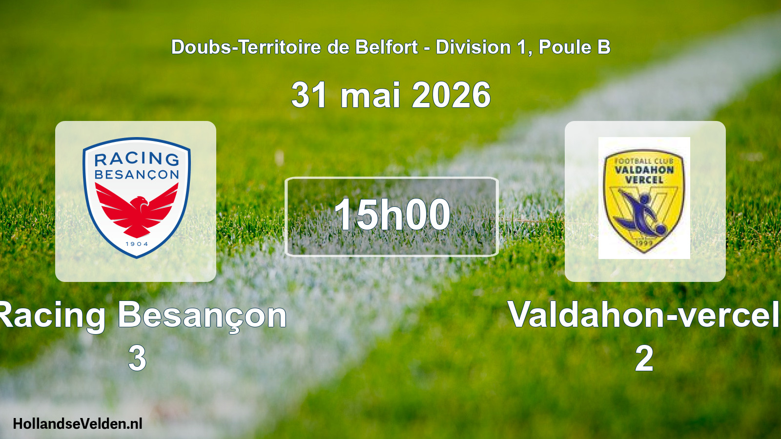 Match programmé: Racing Besançon 3 - Valdahon-vercel 2 (31 mai 2026)