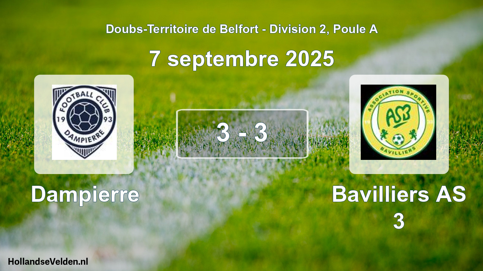 Total number of matches played: Dampierre - Bavilliers AS 3 3 - 3 (7 September 2025)