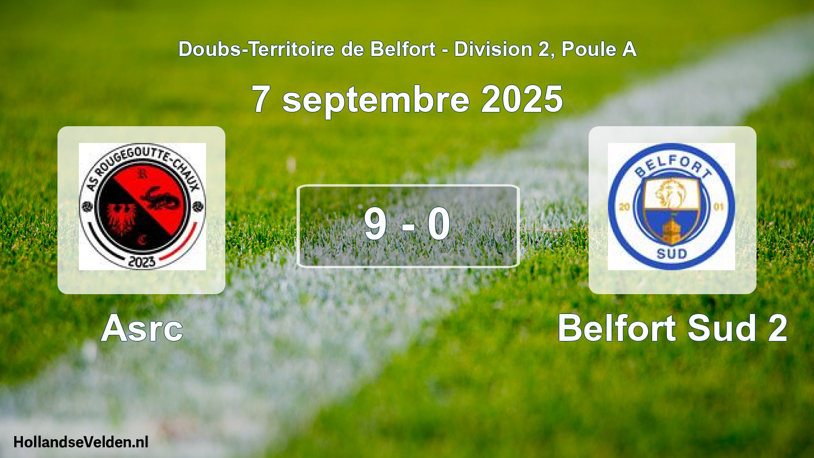 Total number of matches played: Asrc - Belfort Sud 2 9 - 0 (7 September 2025)