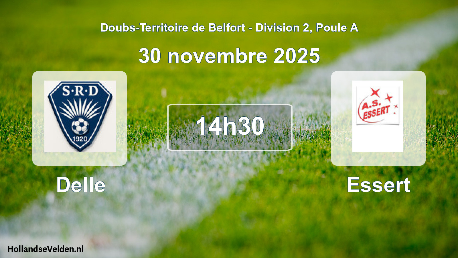 Scheduled Match: Delle - Essert (30 November 2025)