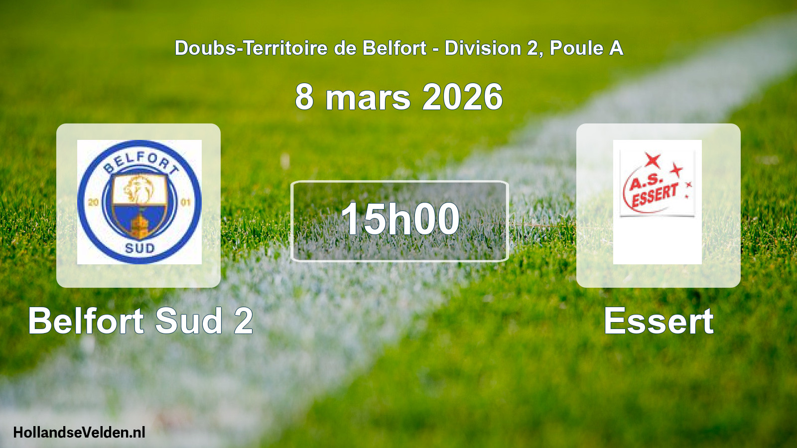 Scheduled Match: Belfort Sud 2 - Essert (8 March 2026)