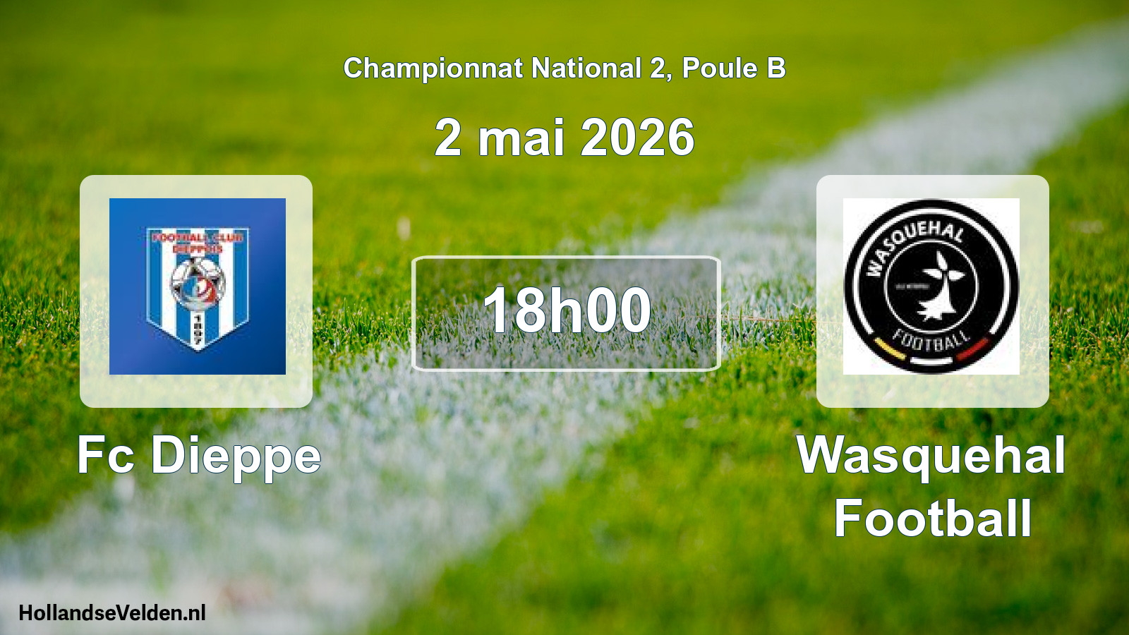 Scheduled Match: Fc Dieppe - Wasquehal Football (2 May 2026)