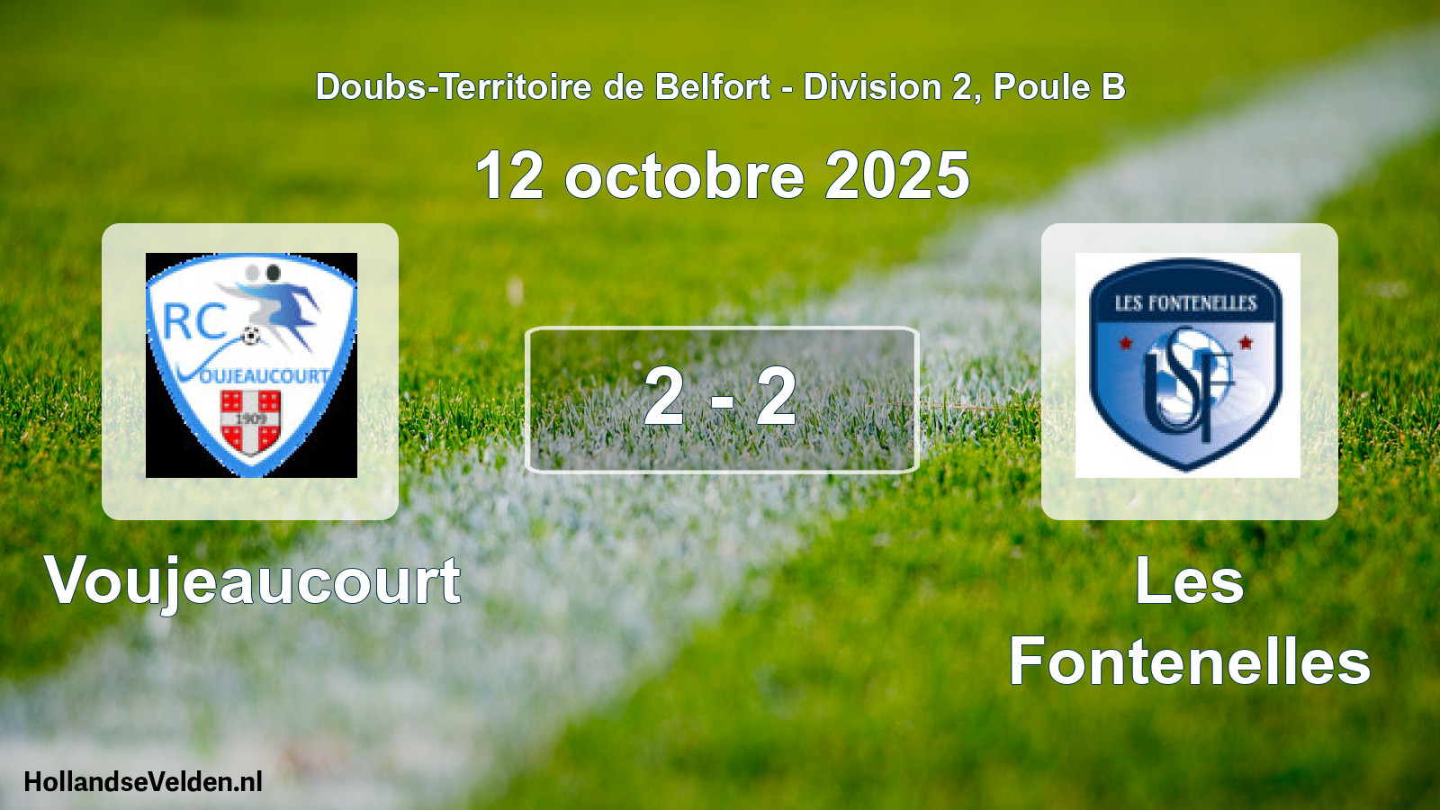 Total number of matches played: Voujeaucourt - Les Fontenelles 2 - 2 (12 October 2025)