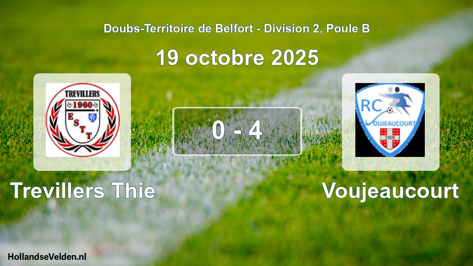 Match joué: Trevillers Thie - Voujeaucourt 0 - 4 (19 octobre 2025)
