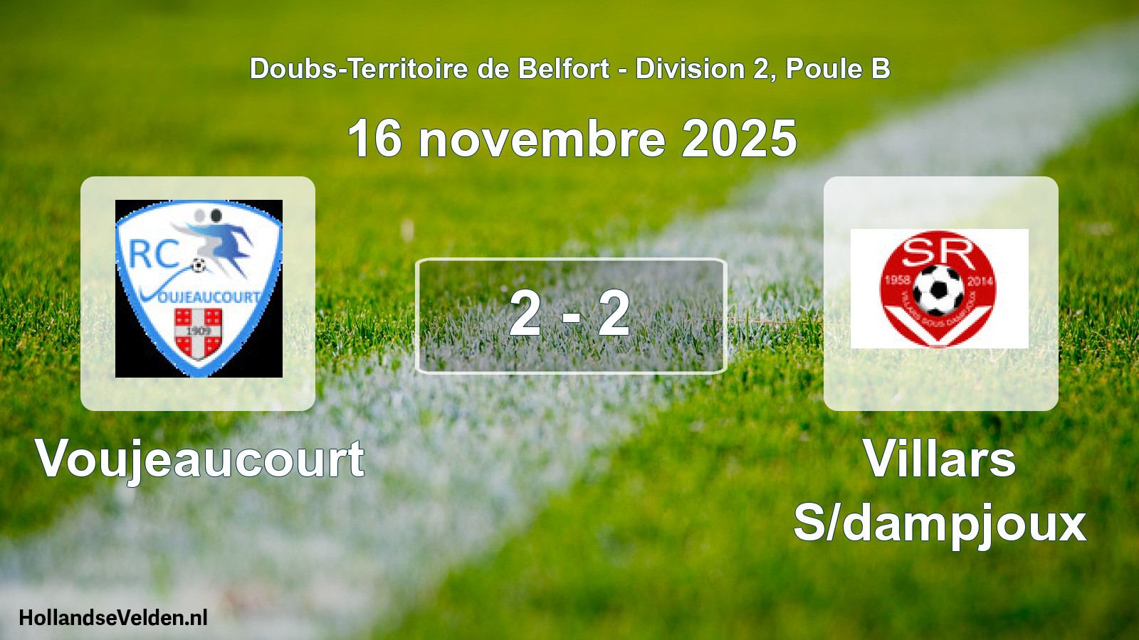 Match joué: Voujeaucourt - Villars S/dampjoux 2 - 2 (16 novembre 2025)