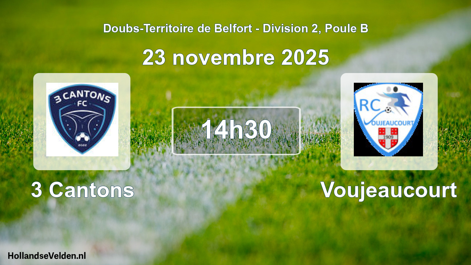 Match programmé: 3 Cantons - Voujeaucourt (23 novembre 2025)