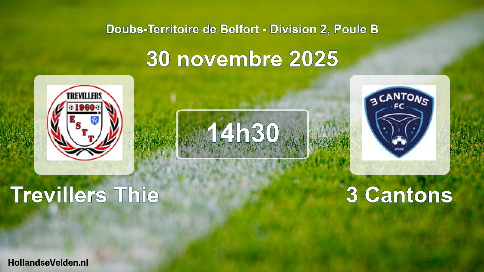 Match programmé: Trevillers Thie - 3 Cantons (30 novembre 2025)