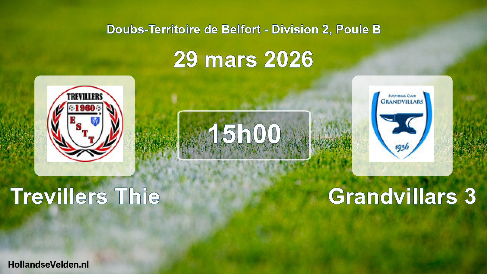 Match programmé: Trevillers Thie - Grandvillars 3 (29 mars 2026)