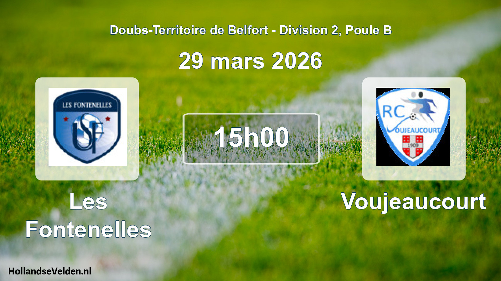 Scheduled Match: Les Fontenelles - Voujeaucourt (29 March 2026)
