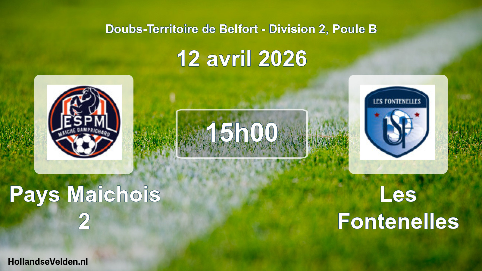 Match programmé: Pays Maichois 2 - Les Fontenelles (12 avril 2026)