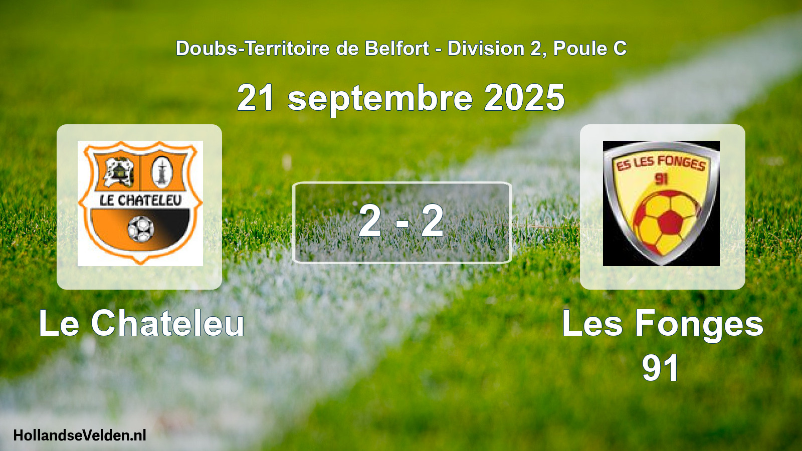 Match joué: Le Chateleu - Les Fonges 91 2 - 2 (21 septembre 2025)