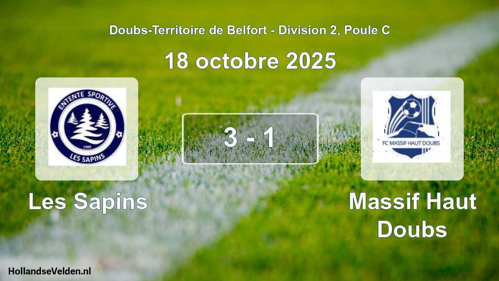 Match joué: Les Sapins - Massif Haut Doubs 3 - 1 (18 octobre 2025)