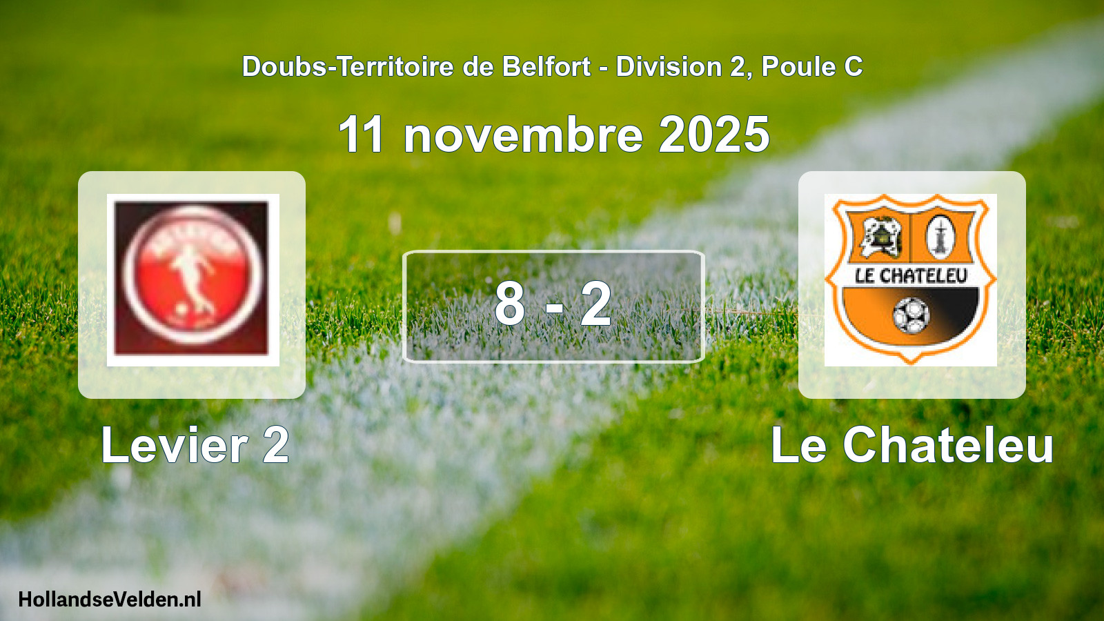 Match joué: Levier 2 - Le Chateleu 8 - 2 (11 novembre 2025)
