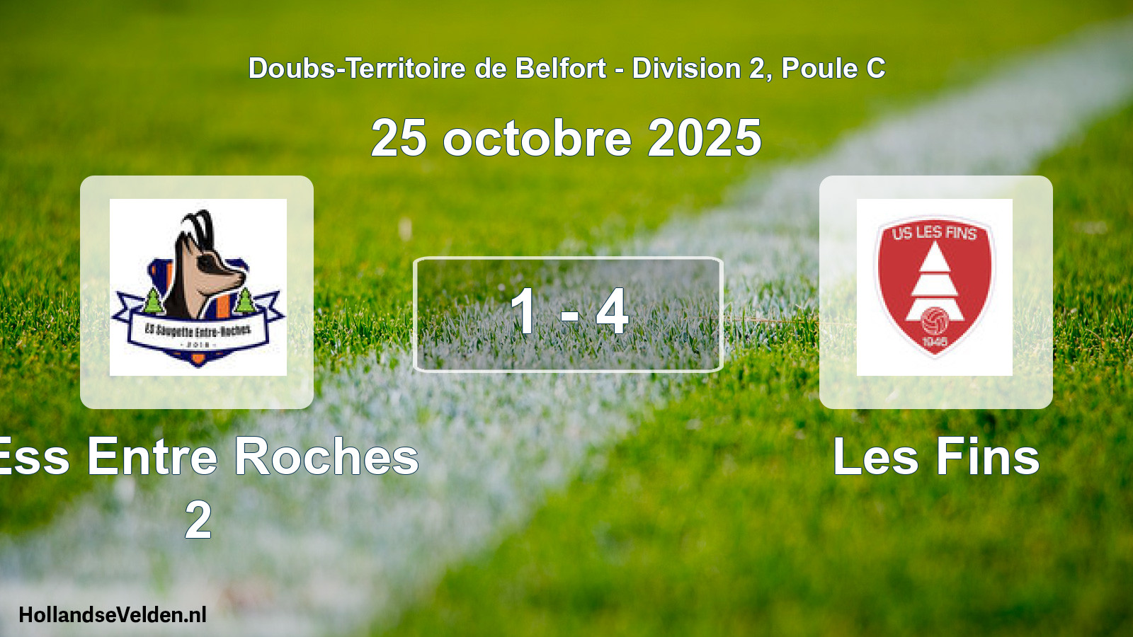 Match joué: Ess Entre Roches 2 - Les Fins 1 - 4 (25 octobre 2025)