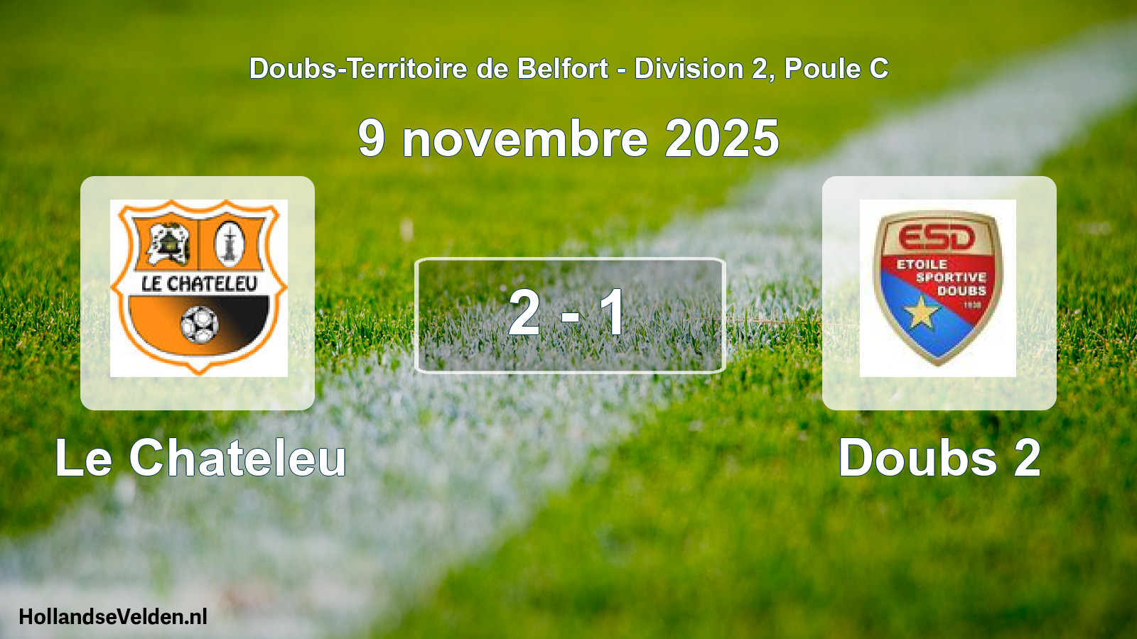 Match joué: Le Chateleu - Doubs 2 2 - 1 (9 novembre 2025)