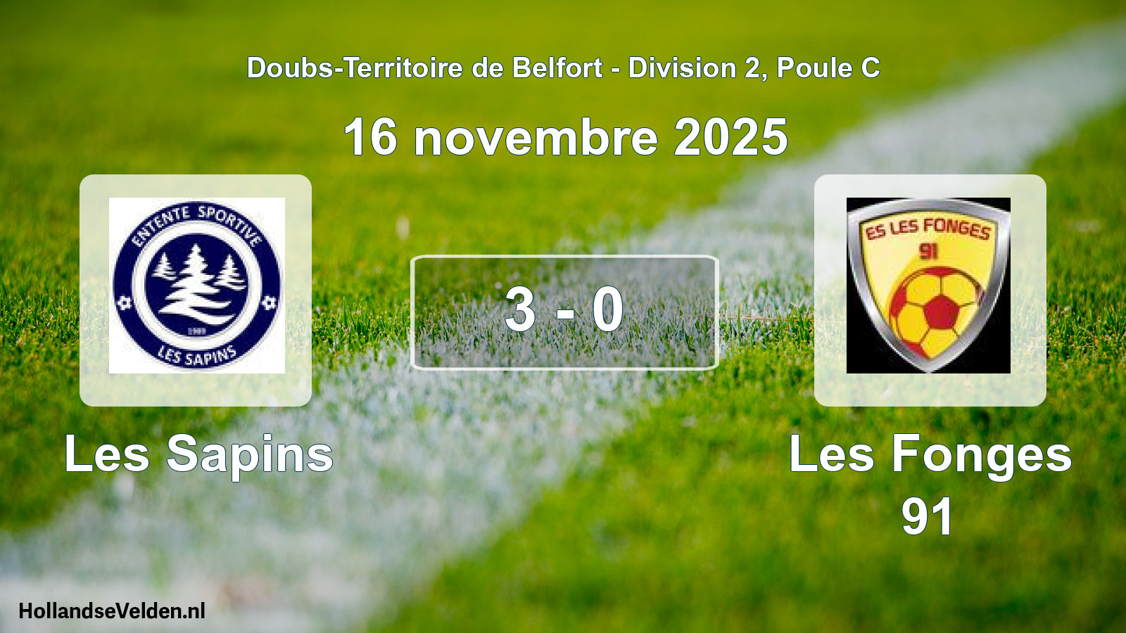 Total number of matches played: Les Sapins - Les Fonges 91 3 - 0 (16 November 2025)