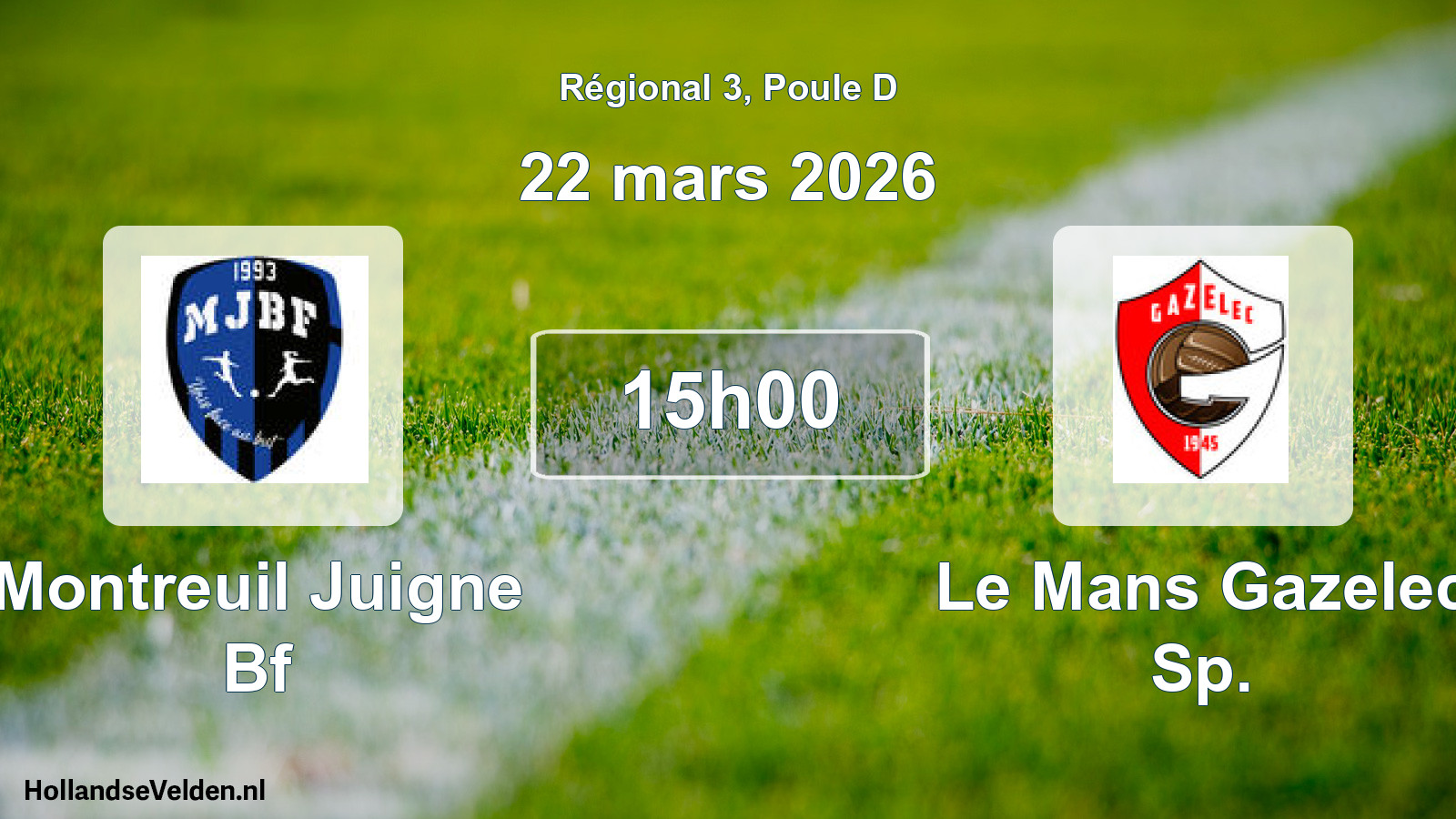 Scheduled Match: Montreuil Juigne Bf - Le Mans Gazelec Sp. (22 March 2026)
