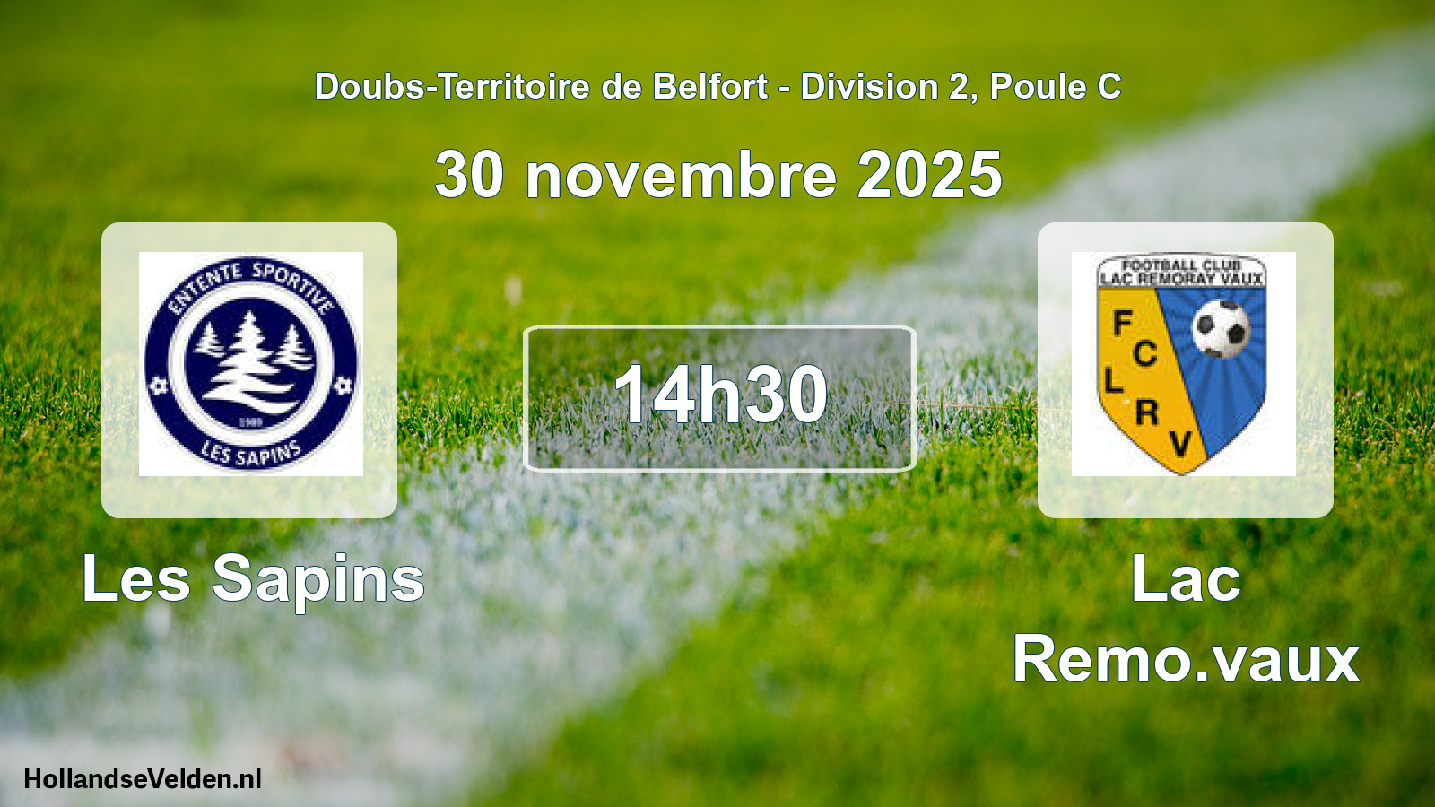 Geplande wedstrijd: Les Sapins - Lac Remo.vaux (30 november 2025)