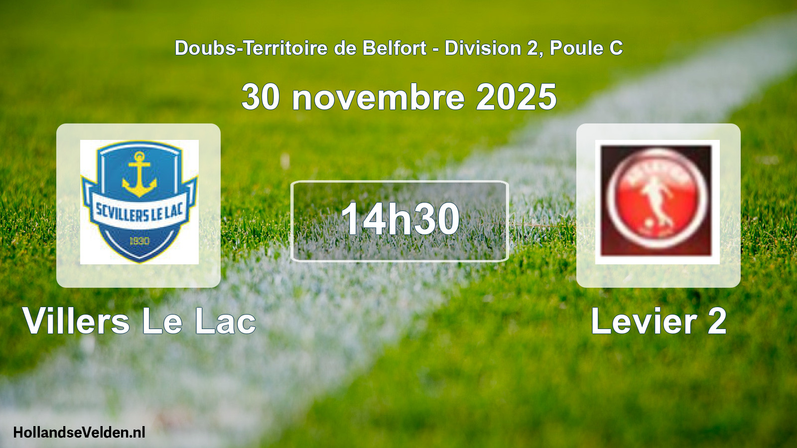 Match programmé: Villers Le Lac - Levier 2 (30 novembre 2025)
