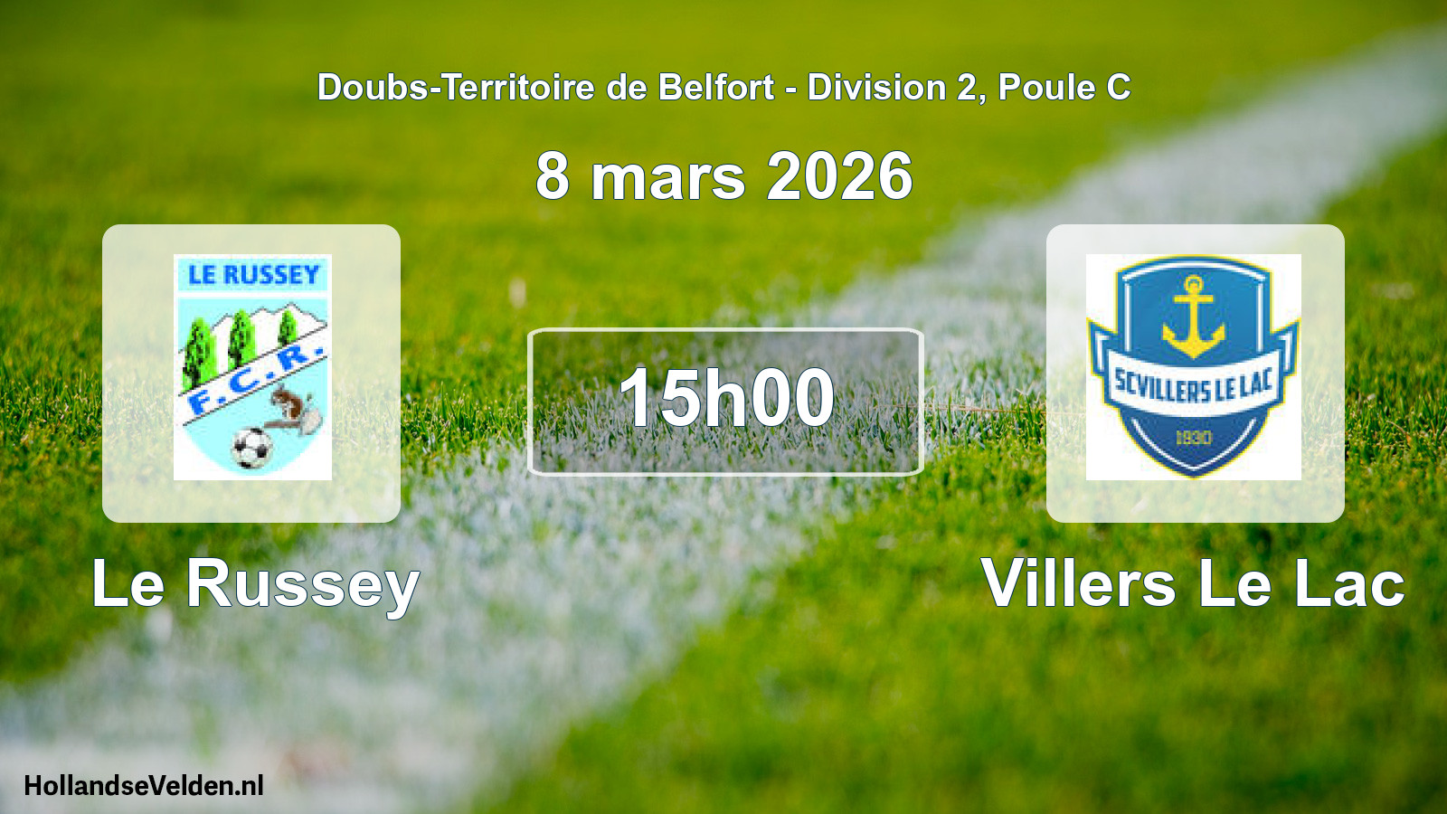 Match programmé: Le Russey - Villers Le Lac (8 mars 2026)