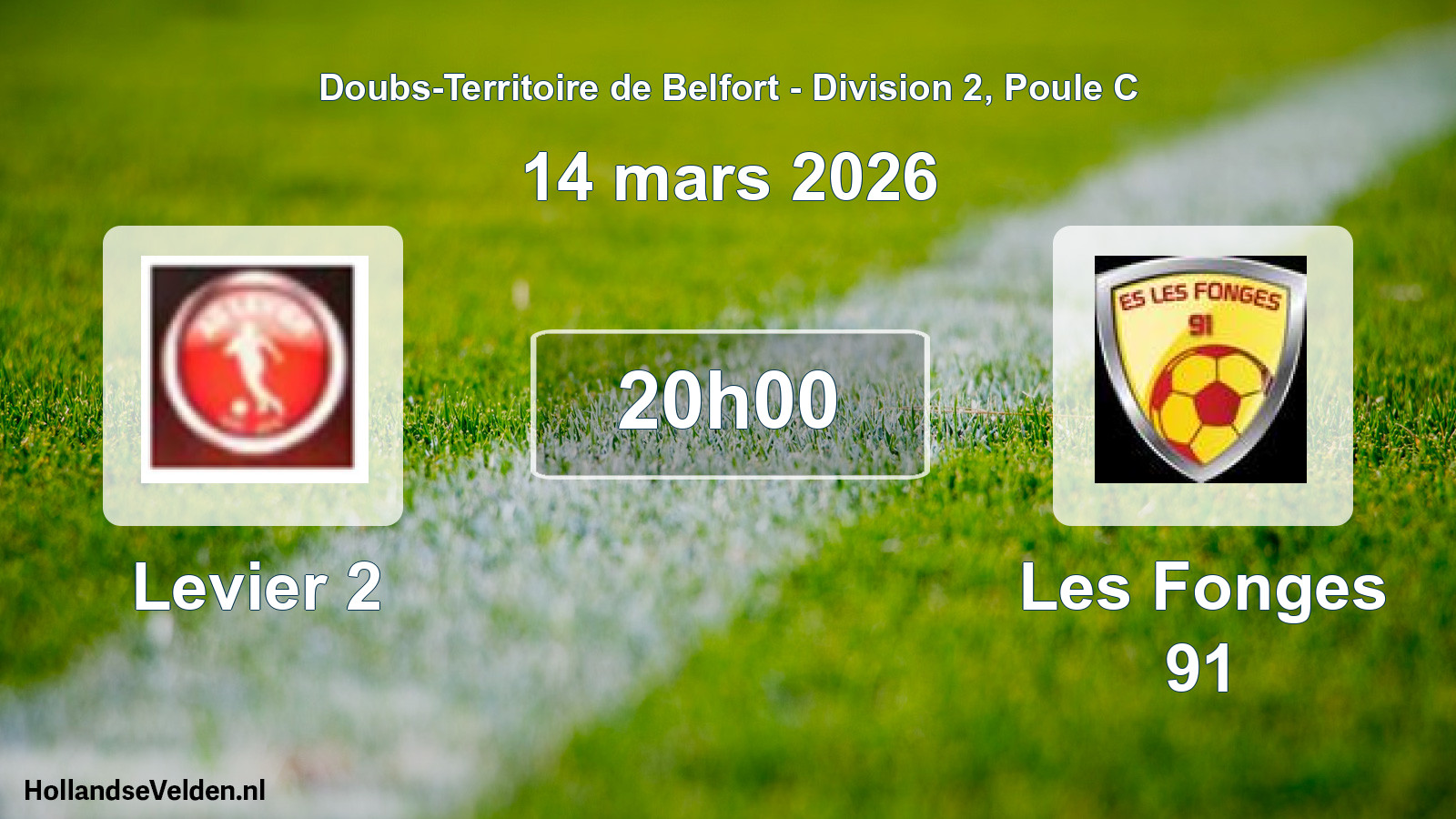 Match programmé: Levier 2 - Les Fonges 91 (14 mars 2026)