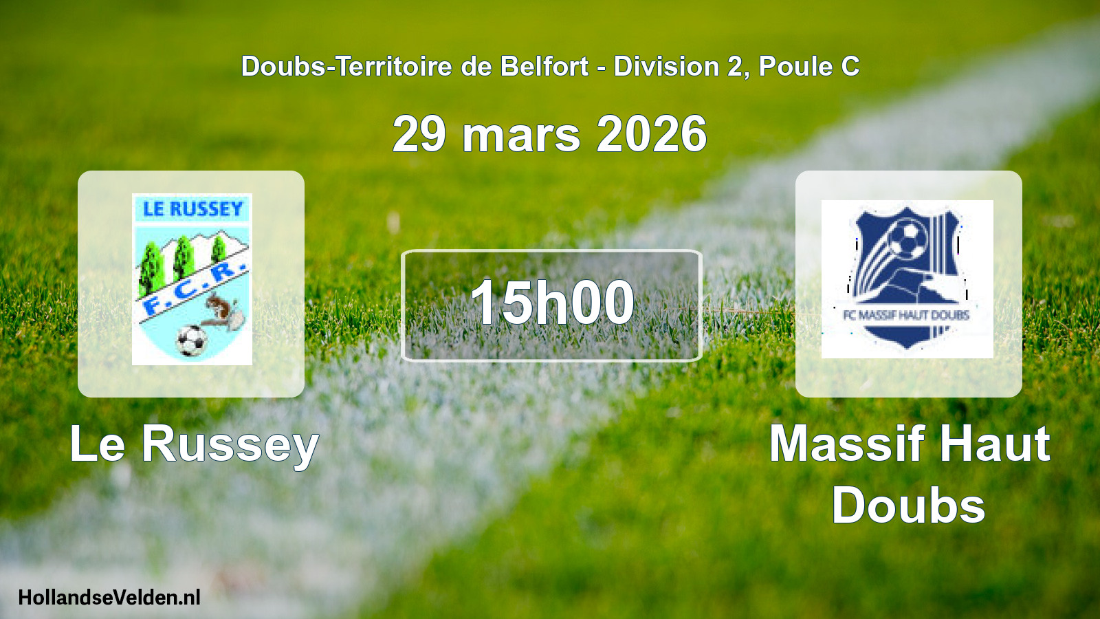 Match programmé: Le Russey - Massif Haut Doubs (29 mars 2026)