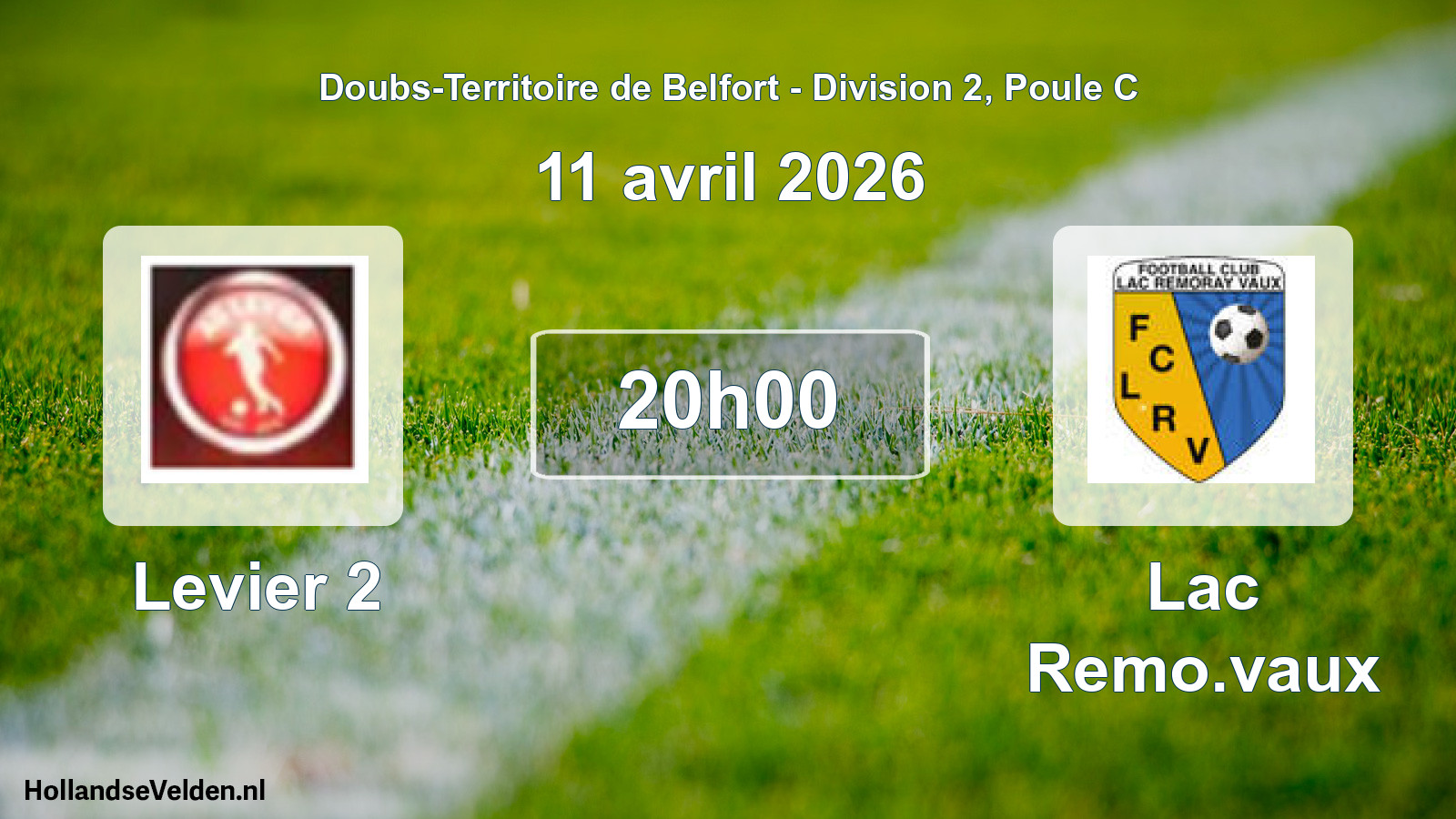 Match programmé: Levier 2 - Lac Remo.vaux (11 avril 2026)