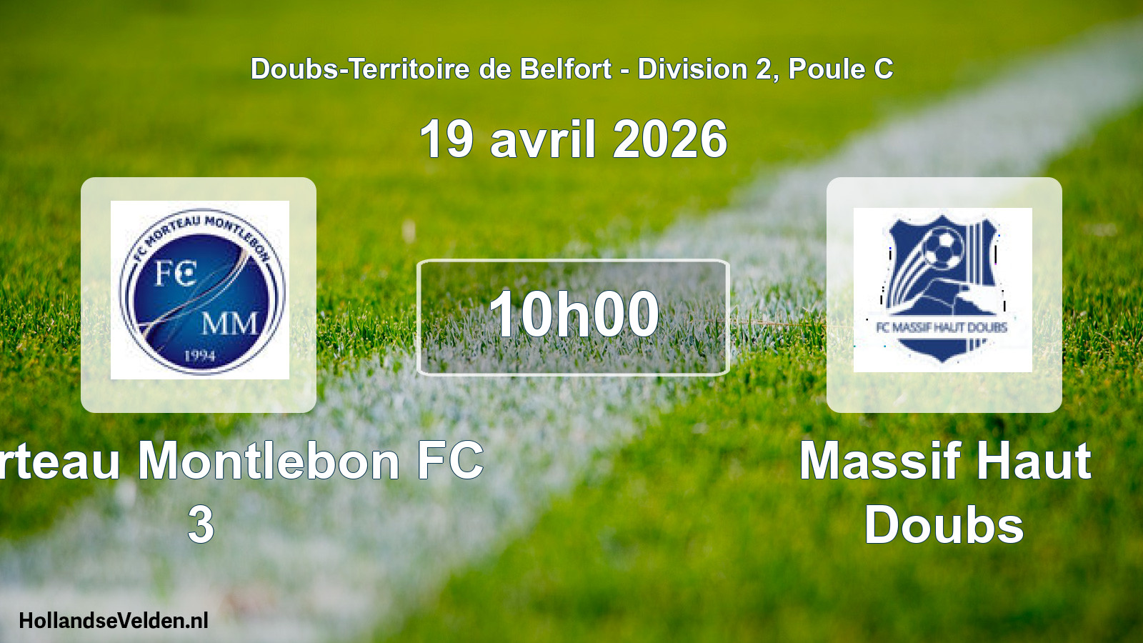 Geplande wedstrijd: Morteau Montlebon FC 3 - Massif Haut Doubs (19 april 2026)