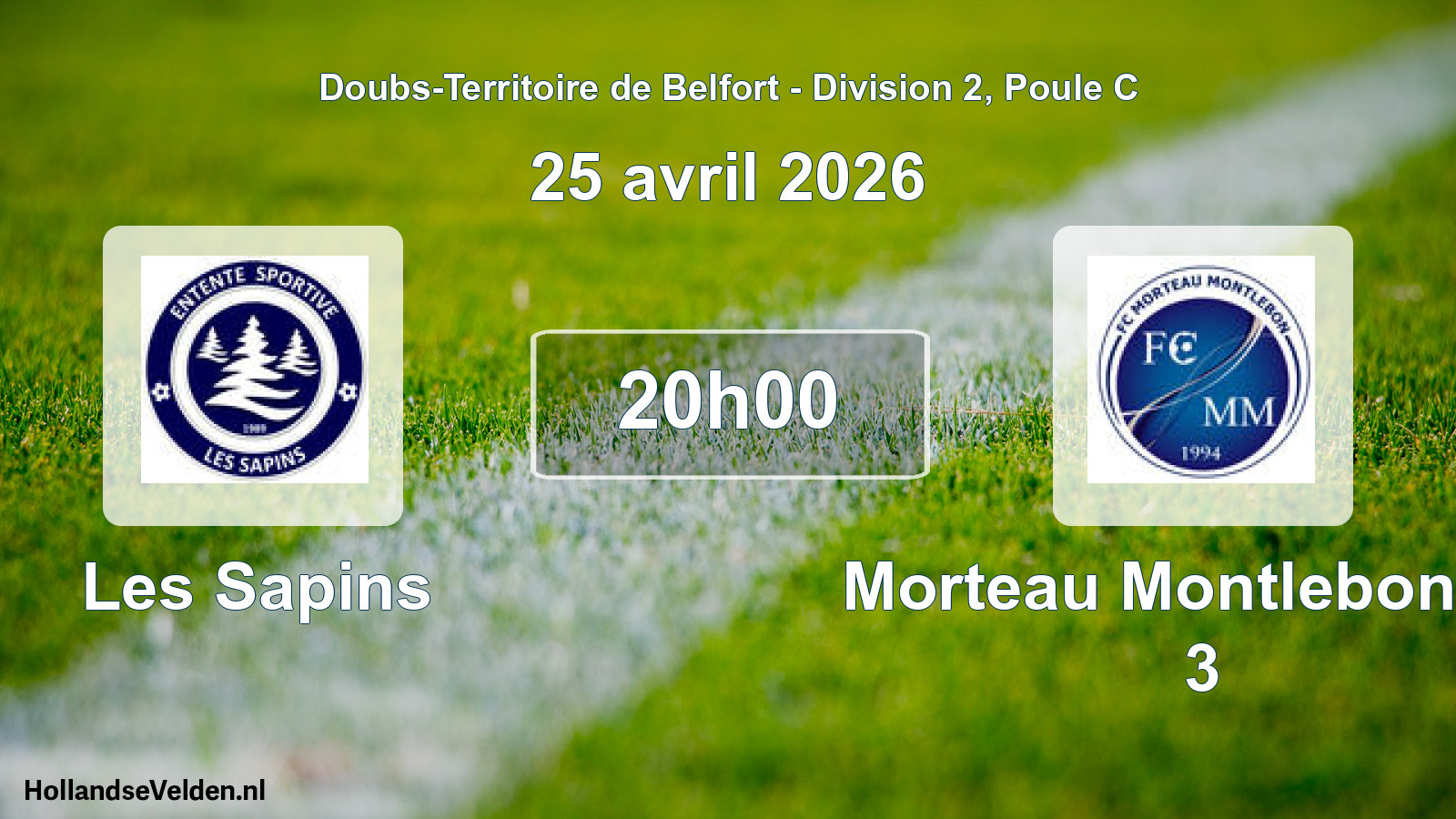 Match programmé: Les Sapins - Morteau Montlebon FC 3 (25 avril 2026)